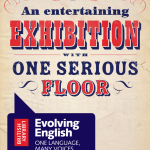 The British Library’s Exhibition on the Continuing Evolution of English