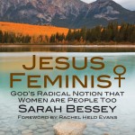 In which Sarah Bessey Writes a Guest Post: The Genesis of a Jesus Feminist