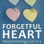 Lucy Mills on her New Book, “Forgetful Heart,” and her Writing and Publishing Journey